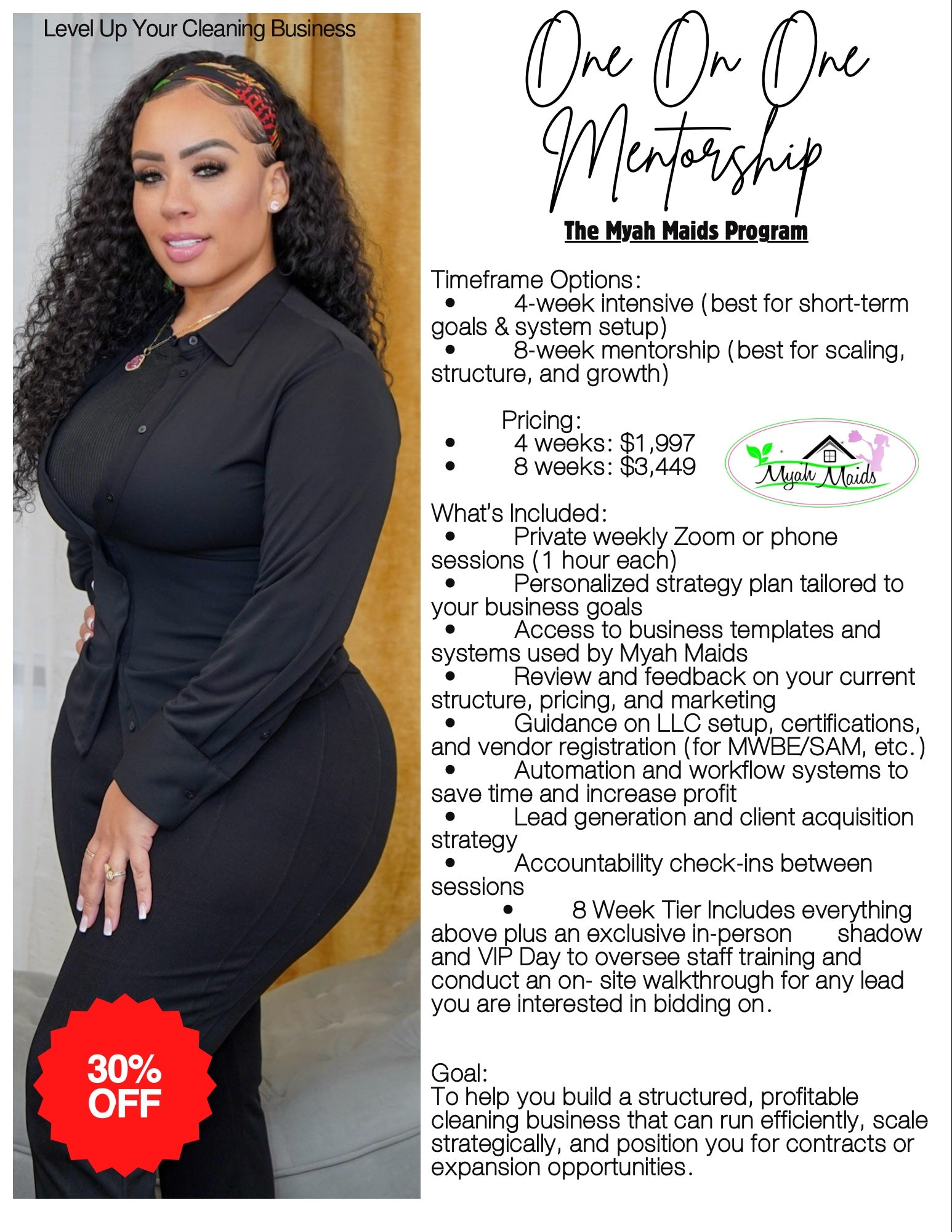 Myah Maids One-on-One 8 Week Mentorship Program